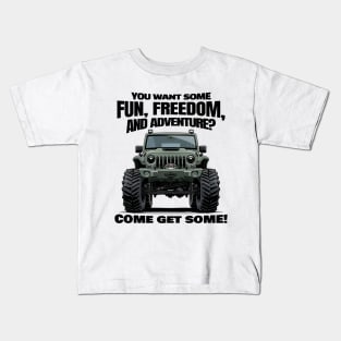 You want some? Come get some! Kids T-Shirt